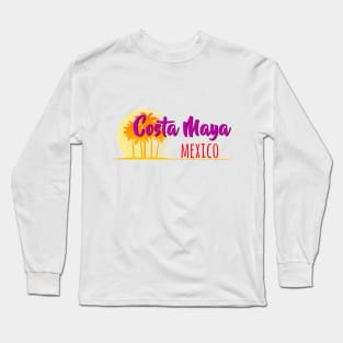 Life's a Beach: Costa Maya, Mexico Long Sleeve T-Shirt